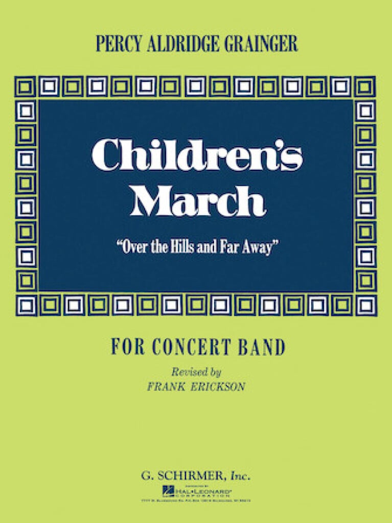 Children's March (Over the Hills and Far Away)